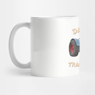 Daddy's tractor girl Mug